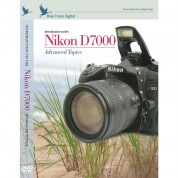 Blue Crane Digital Training Dvd: Introduction To The Nikon D7000: Advanced Topics