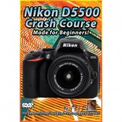 Michael The Maven Dvd: Nikon D5500 Crash Course