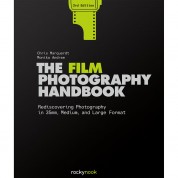 Rocky Nook The Film Photography Handbook (3rd Edition)